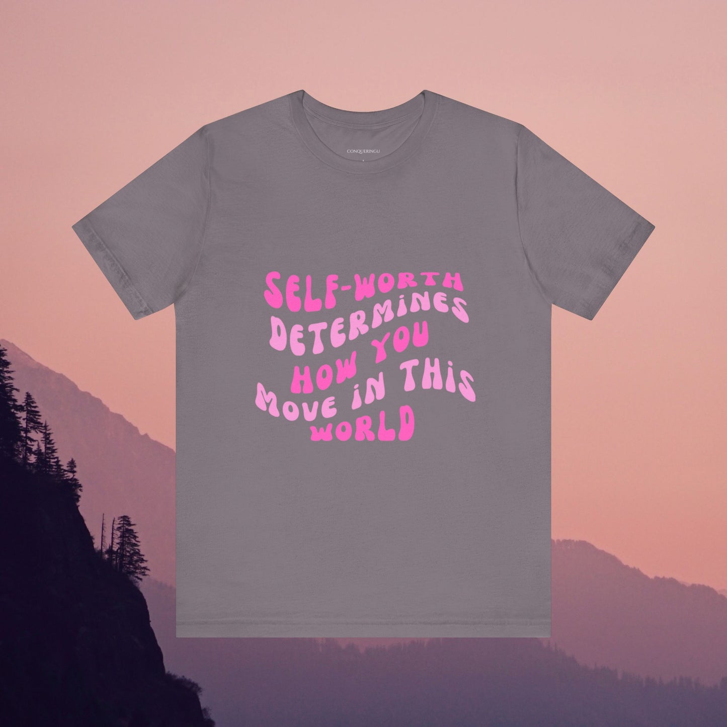 Women's Jersey Short Sleeve Tee "Self-Worth Determines How You Move In This World"