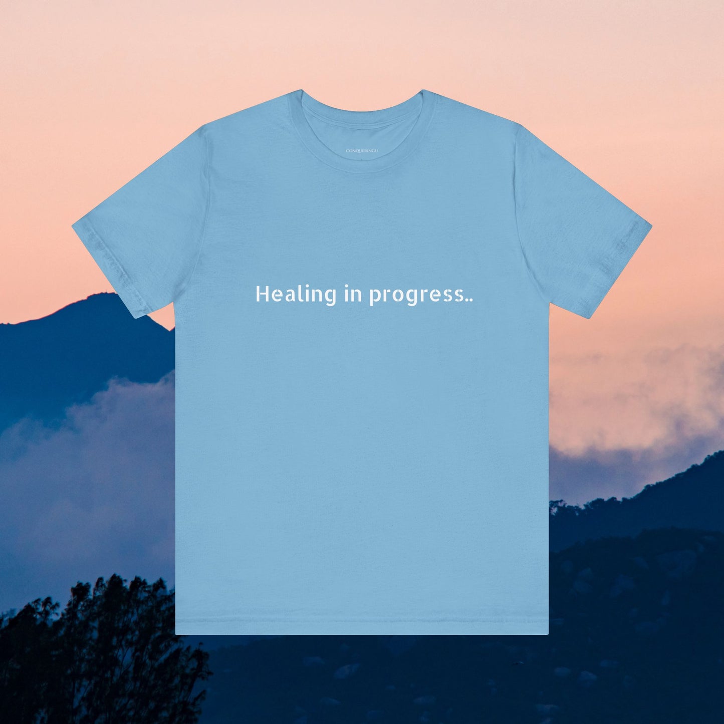 Unisex Jersey Short Sleeve Tee "Healing in Progress"