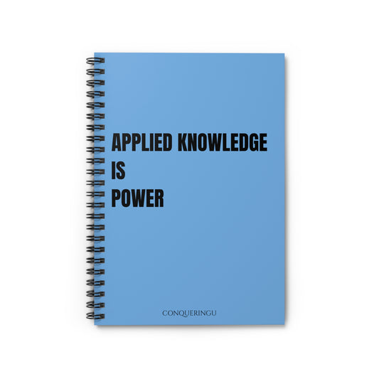 Applied Knowledge Is Power Light Blue Spiral Notebook - Ruled Line