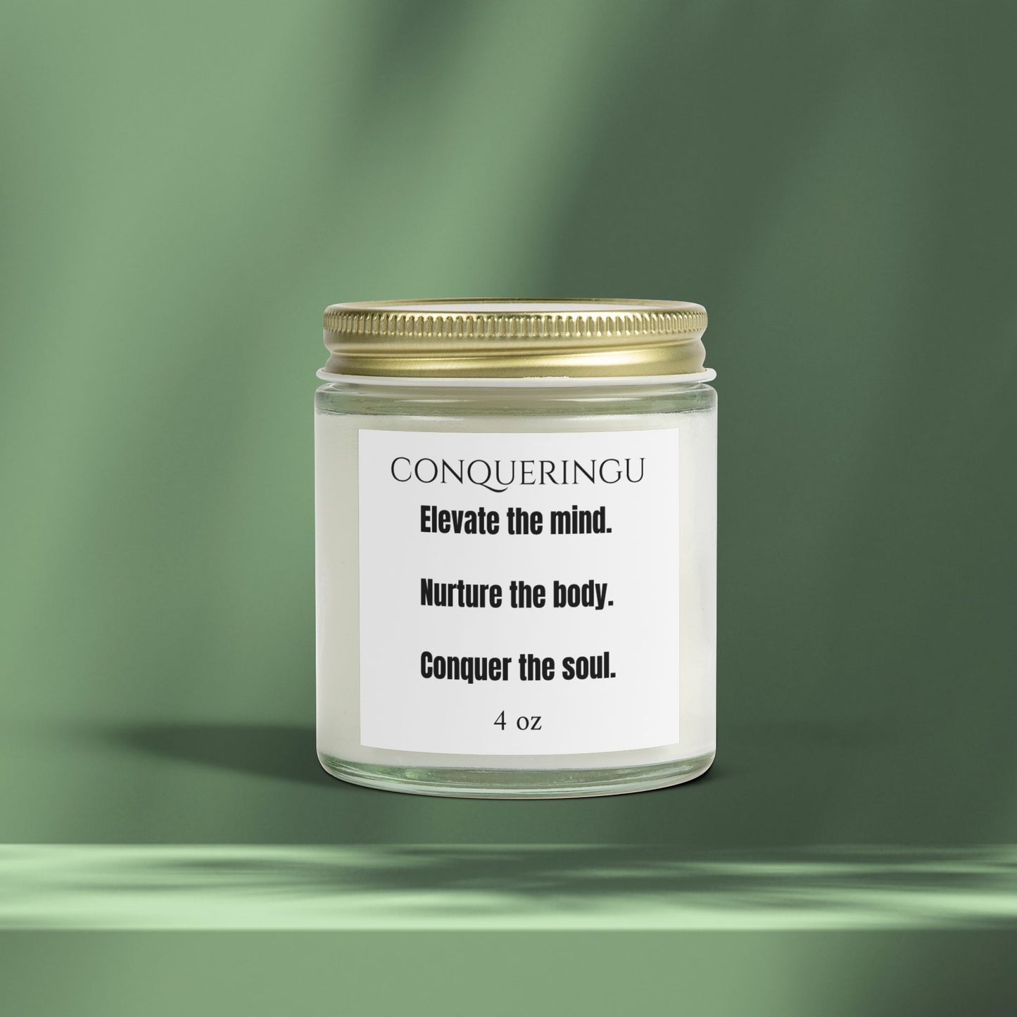 4 oz "Elevate, Nurture, Conquer" Slogan Candle