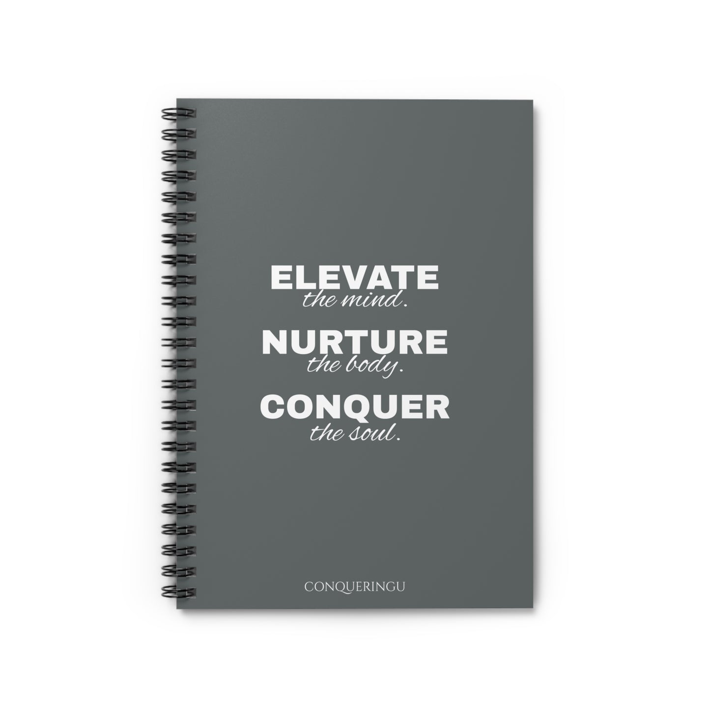 Empower. Nurture. Conquer Dark Grey Spiral Notebook - Ruled Line