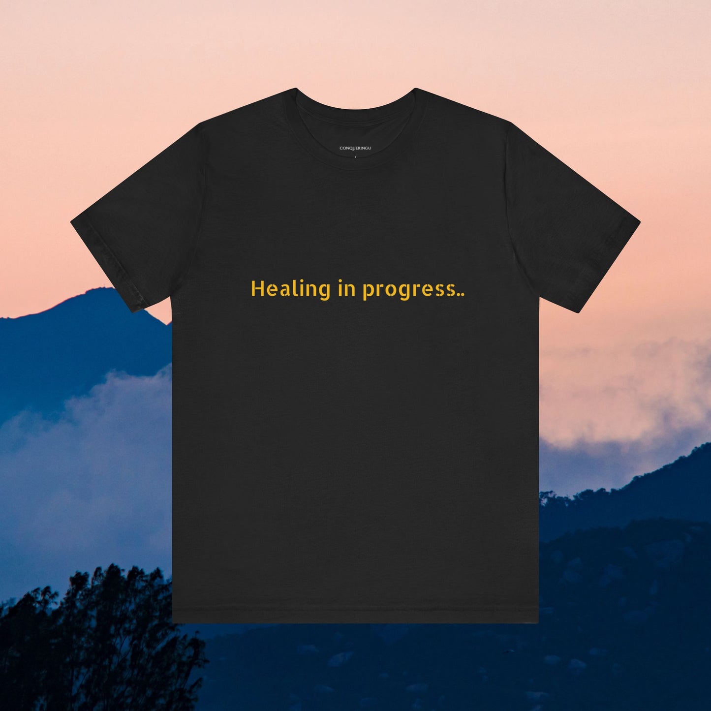 Unisex Jersey Short Sleeve Tee "Healing in Progress"