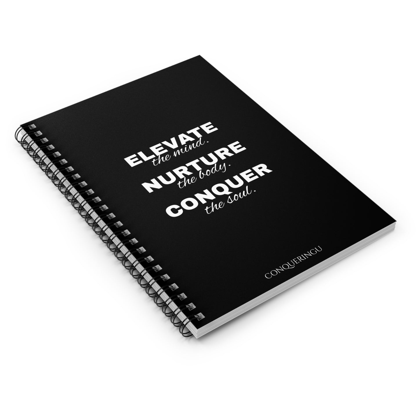 Empower. Nurture. Conquer Spiral Notebook - Ruled Line