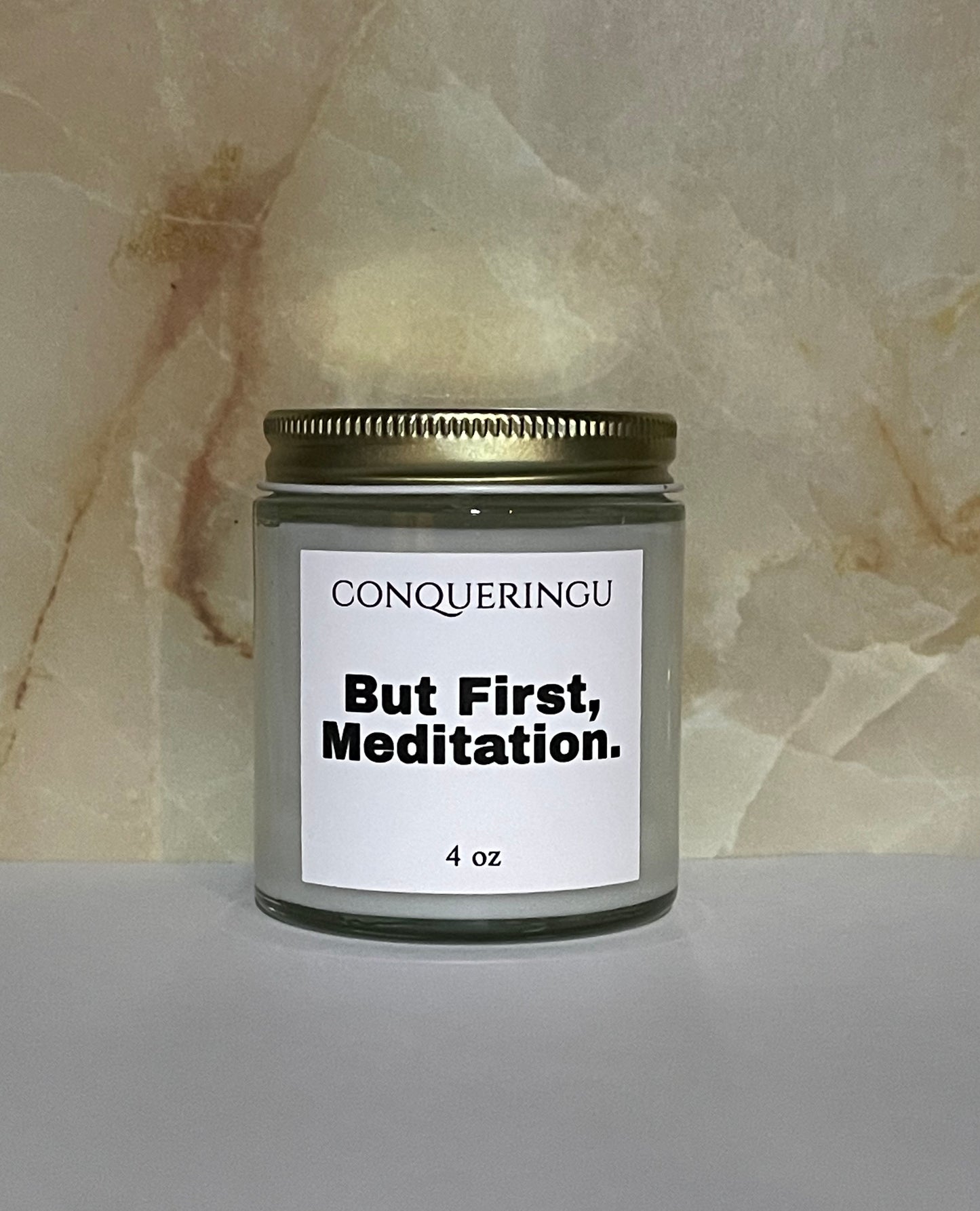 4 oz "But First, Meditation" Candle